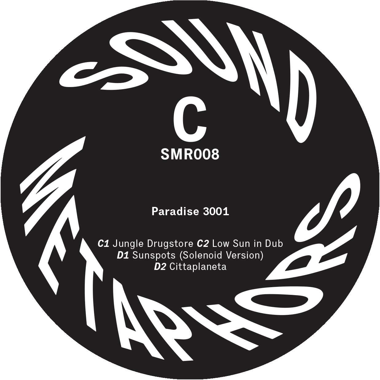 Paradise 3001 - Selected Works From Between 1992 And 1995 | Sound Metaphors Records (SMR008) - 5 Paradise 3001 - Selected Works From Between 1992 And 1995 | Sound Metaphors Records (SMR008) - 5