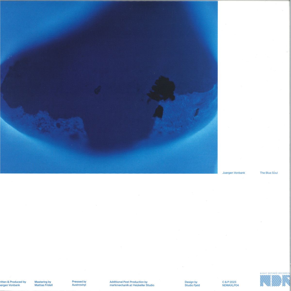 Juergen Vonbank - The Blue Soul | Night Defined Recordings (NDWAXLP04)
