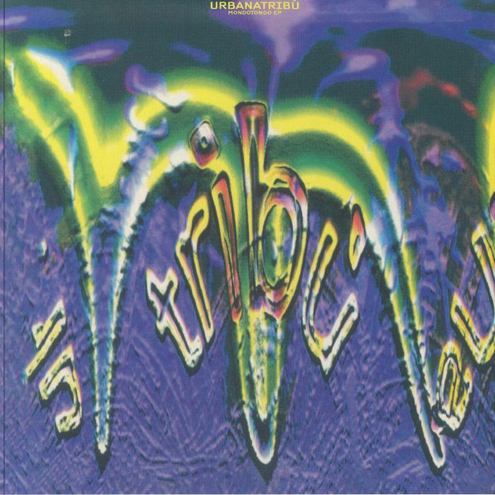 Urbanatribù - Mondotondo E.P. | Dualismo Sound (DSND012) - main Urbanatribù - Mondotondo E.P. | Dualismo Sound (DSND012) - main
