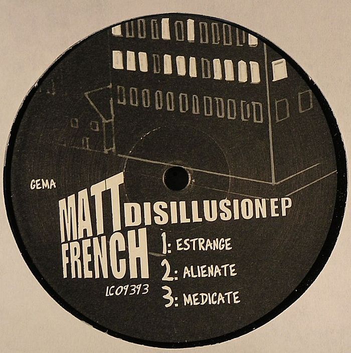Matt French - Disillusion EP | Weave Music (weave #07) - 2