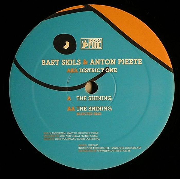 Bart Skils & Anton Pieete Aka District One - The Shining | 100% Pure (PURE 043) - 2 Bart Skils & Anton Pieete Aka District One - The Shining | 100% Pure (PURE 043) - 2