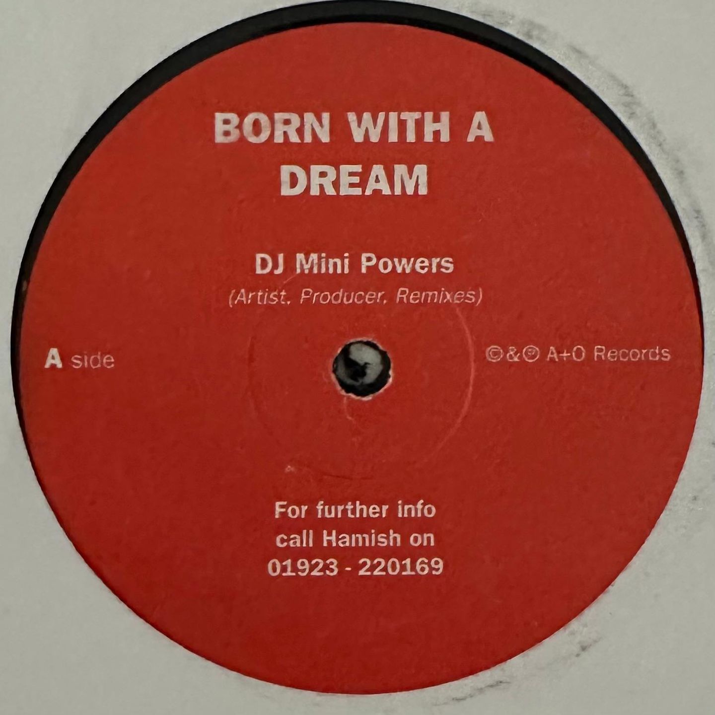 DJ Mini Powers - Born With A Dream | A+O Records (MP 1) - main