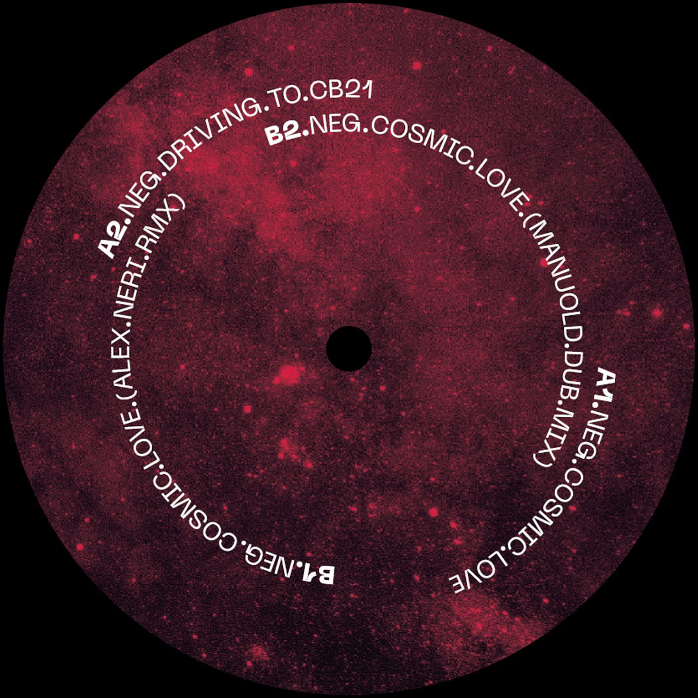 Neg - Cosmic Love | Metrica Recordings (LYRE002) - main Neg - Cosmic Love | Metrica Recordings (LYRE002) - main