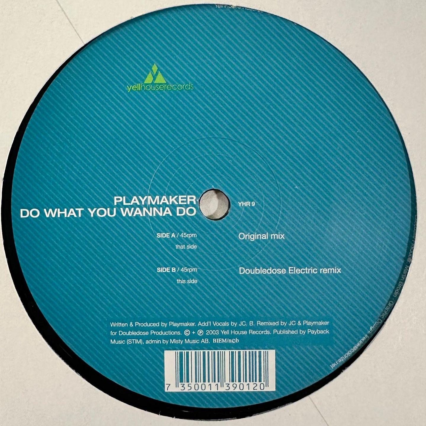 Playmaker - Do What You Wanna Do | Yellhouse Records (YHR 9)