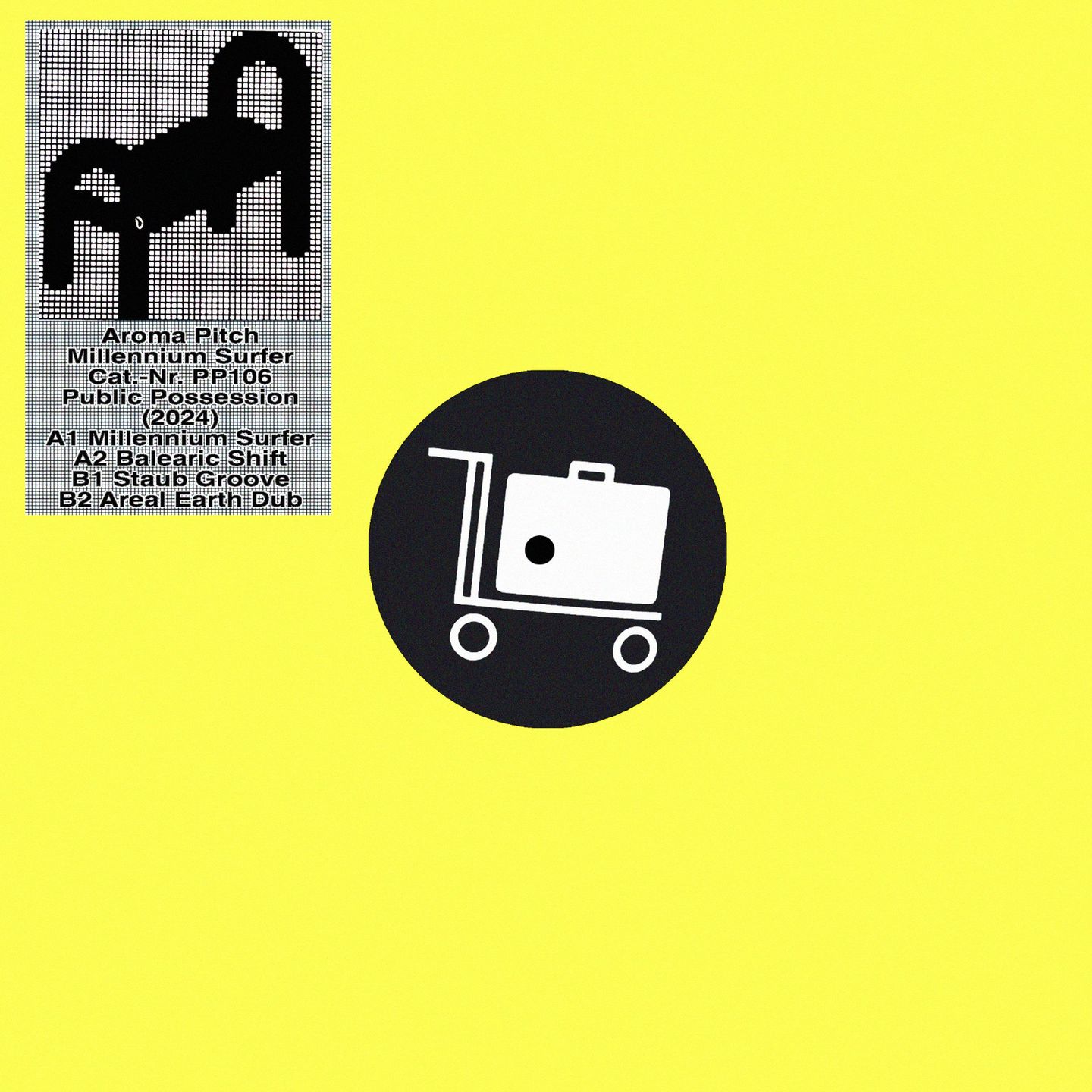 Aroma Pitch - Millennium Surfer | Public Possession (PP106)