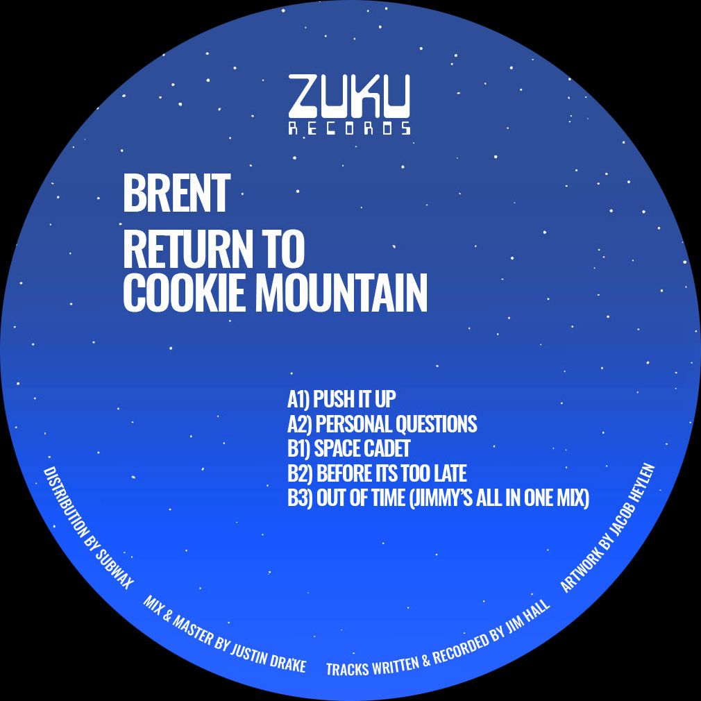 Brent - Return To Cookie Mountain | Zuku Records (ZUKU002) - main