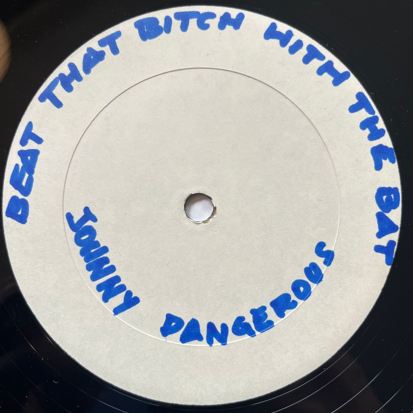 Johnny Dangerous - Beat That Bitch With A Bat | Not On Label (JD-001) - main