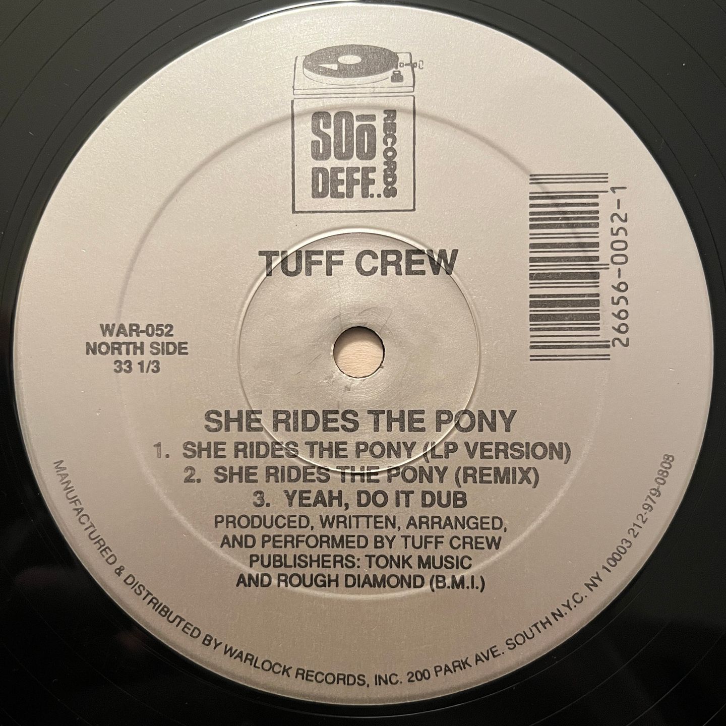 Tuff Crew - She Rides The Pony / What You Don't Know | Soo Deff Records (WAR-052) - 2