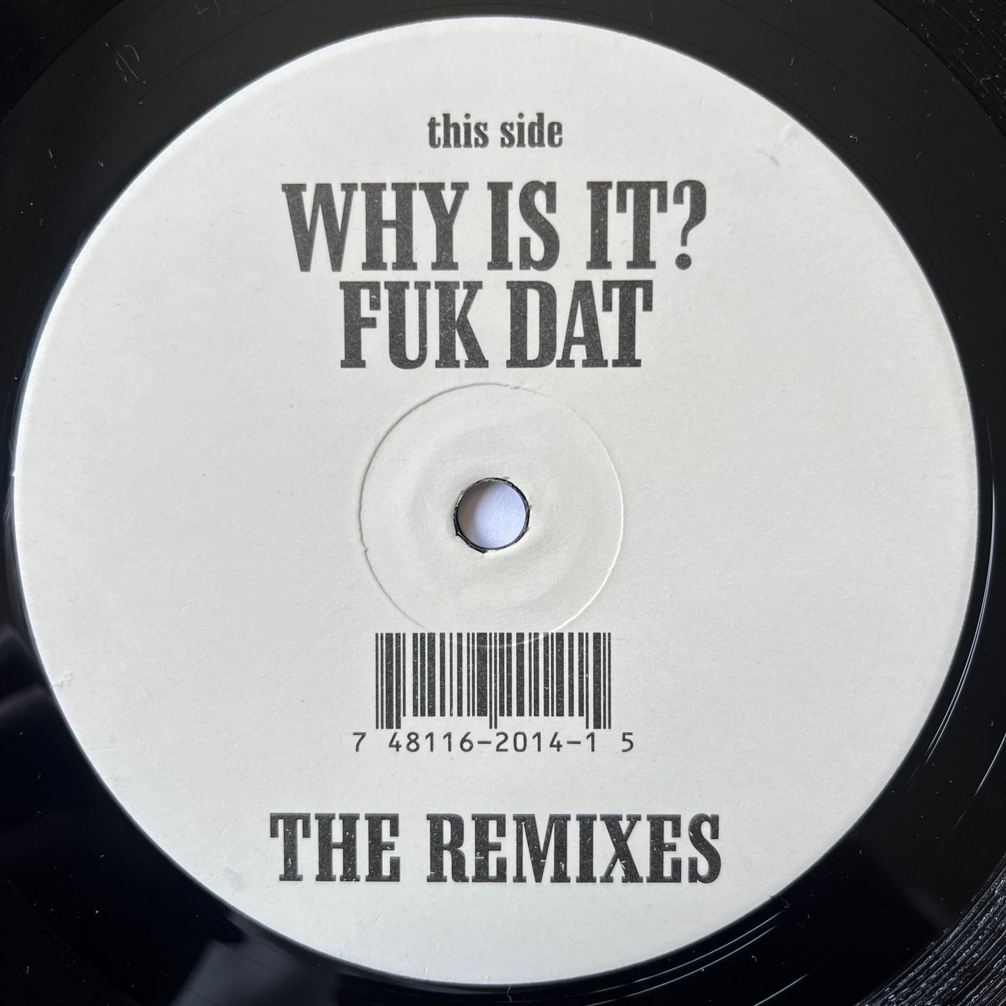 Sagat - Why Is It? Fuk Dat (The Remixes) | Maxi Records (MX-2014 P) - 2 Sagat - Why Is It? Fuk Dat (The Remixes) | Maxi Records (MX-2014 P) - 2