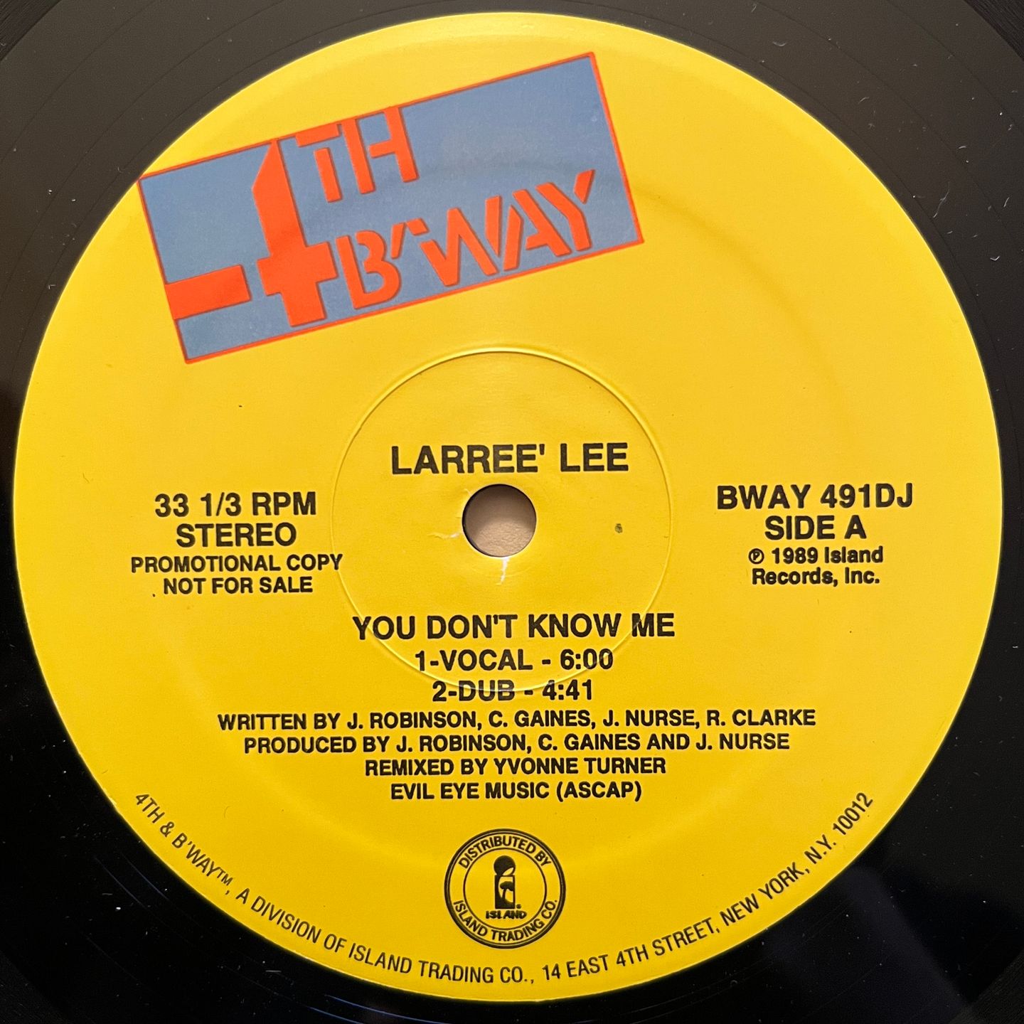 Larree' Lee - You Don't Know Me | 4th & Broadway (BWAY 491DJ) - 2