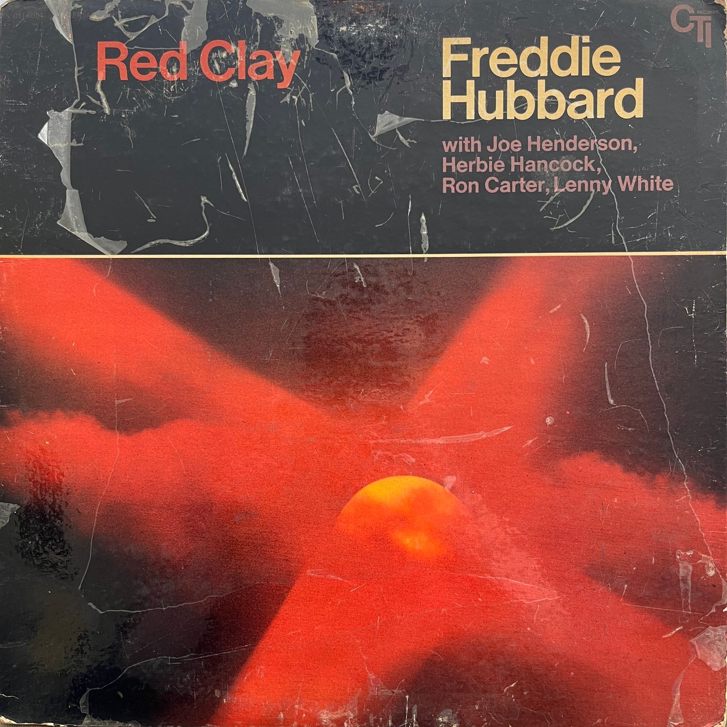 Freddie Hubbard - Red Clay | CTI Records (CTI 6001) - main