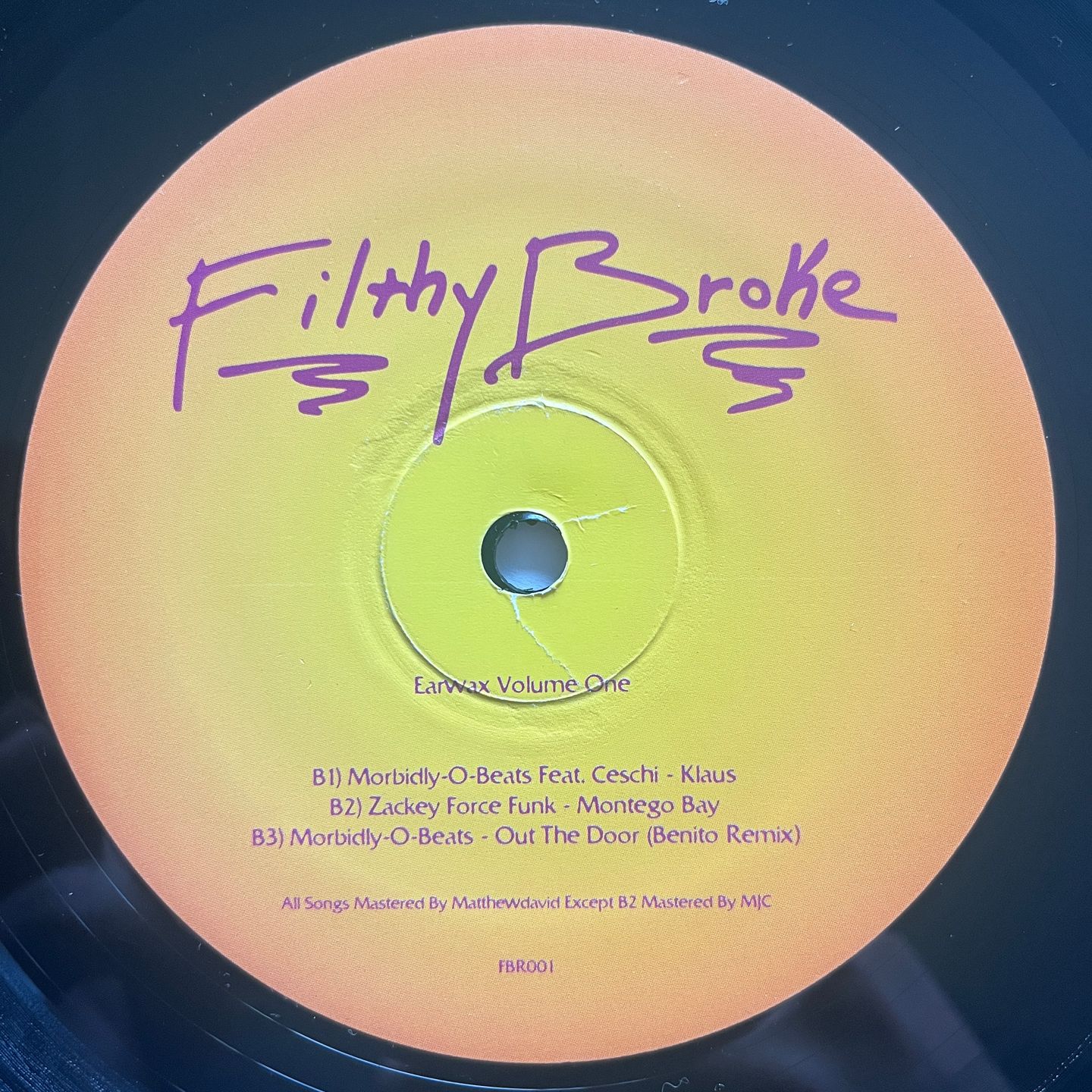 Various - Earwax Volume One | FilthyBroke Recordings (FBR001) - 3 Various - Earwax Volume One | FilthyBroke Recordings (FBR001) - 3
