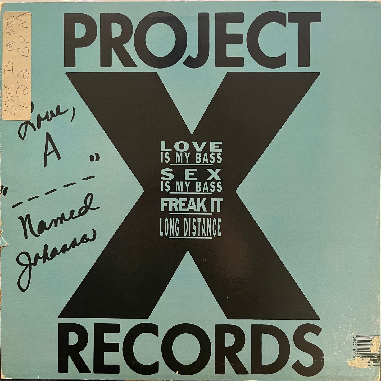 A Bitch Named Johanna - Sex Is My Bass | Project X Records (PX-10004) - 2