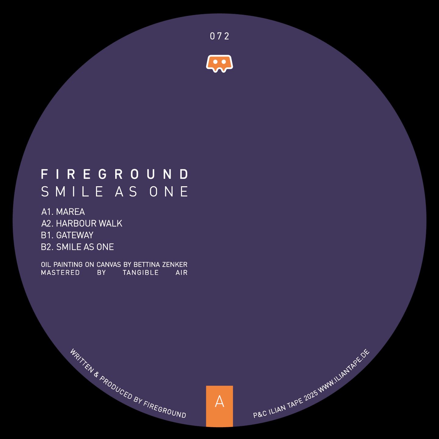 Fireground - SMILE AS ONE | Ilian Tape () - main