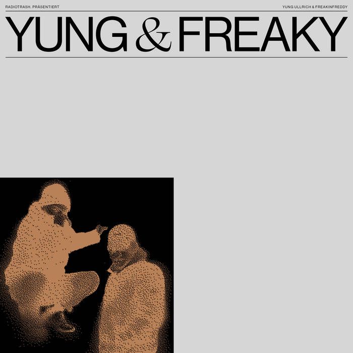  - YUNG & FREAKY |  () - main
