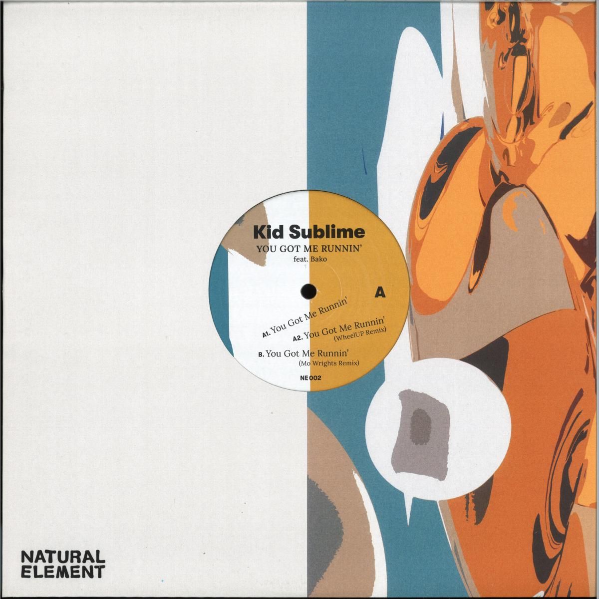 Kid Sublime - YOU GOT ME RUNNIN |  () - main
