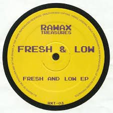 Fresh & Low - Fresh & Low EP | Rawax (RXT-03) - main Fresh & Low - Fresh & Low EP | Rawax (RXT-03) - main