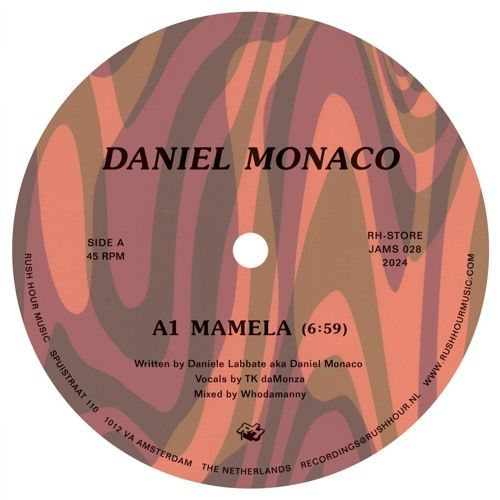 Daniel Monaco - Mamela | Rush Hour Store Jams (RH-STORE JAMS 028)