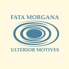 Fata Morgana - Ulterior Motives | Transmigration (TM026)
