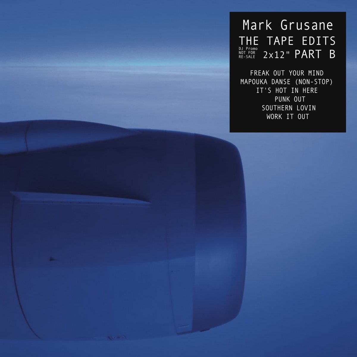 Mark Grusane - The Tape Edits Part B | Taped Records (TAPE2)