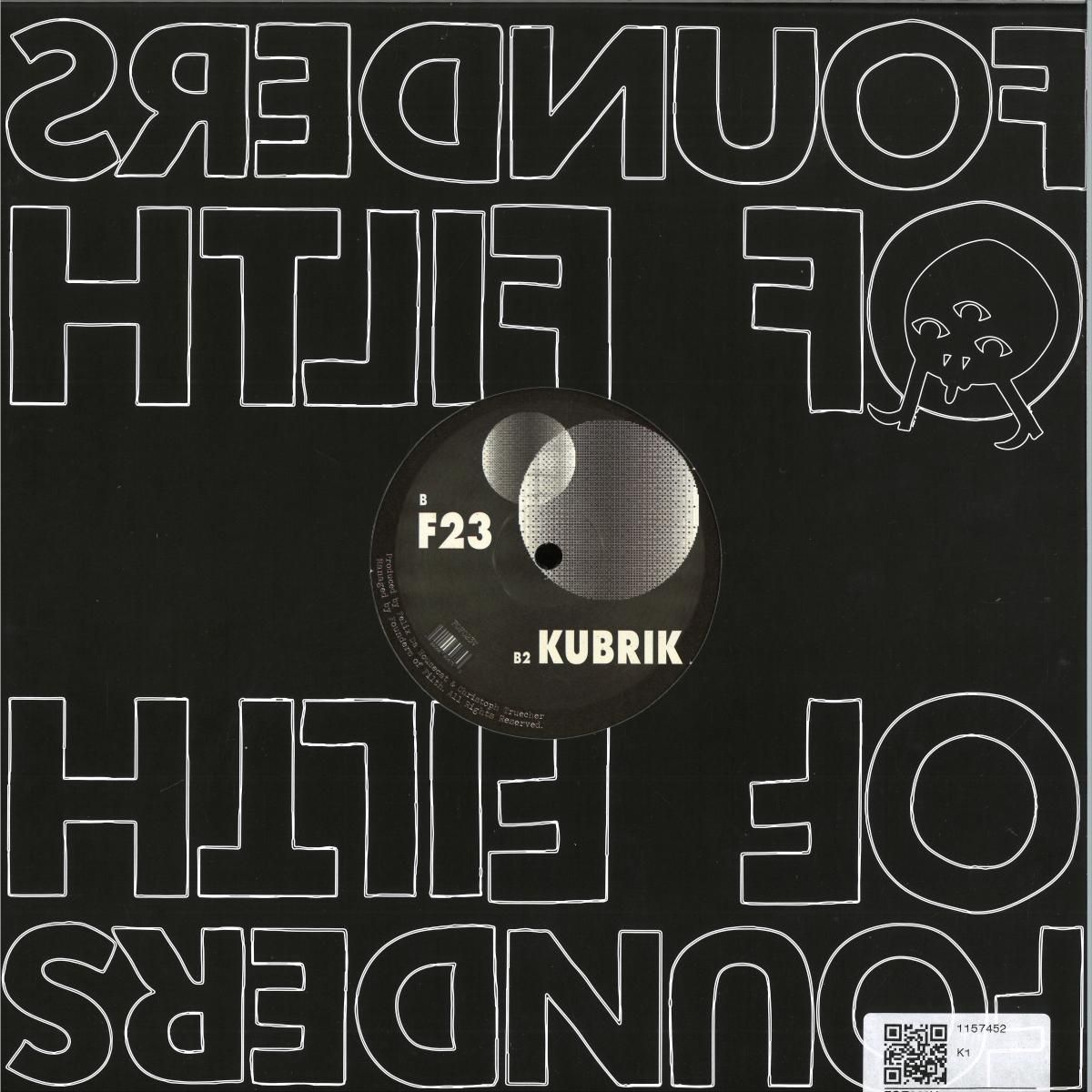 Felix Da Housecat And Christoph Trücher - 2Thousand1: An Electric Odyssey (+ F23 / Kubrik) | Founders Of Filth (FOF023) - 2