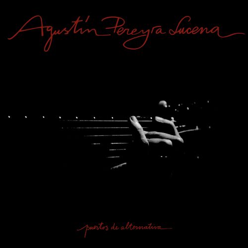 Agustin Pereyra Lucena - Puertos De Alternativa | Far Out Recordings (FAR0250LP) - main