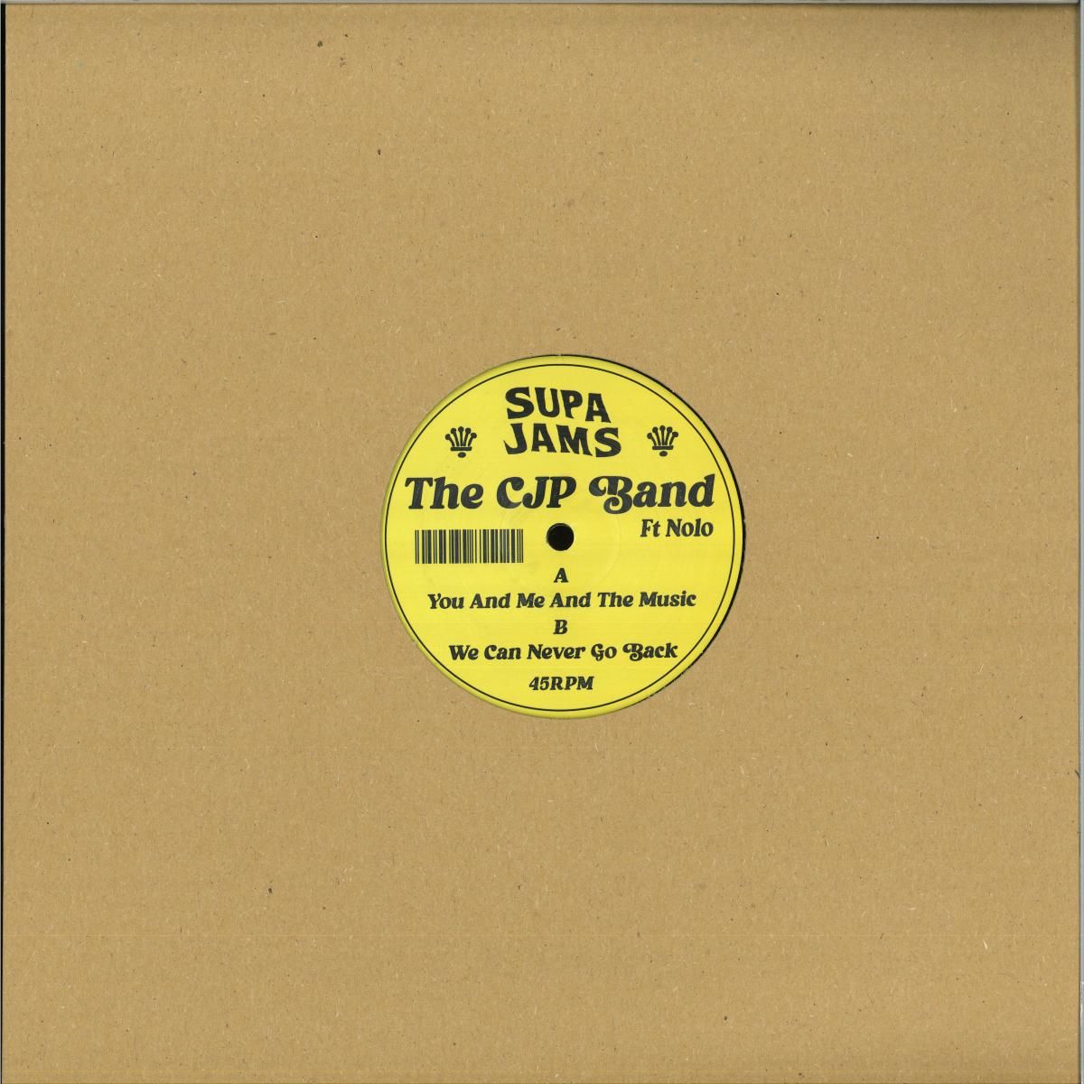 The CJP Band Ft Nolo - You And Me And The Music | Supa Jams (SJAM12001) - main