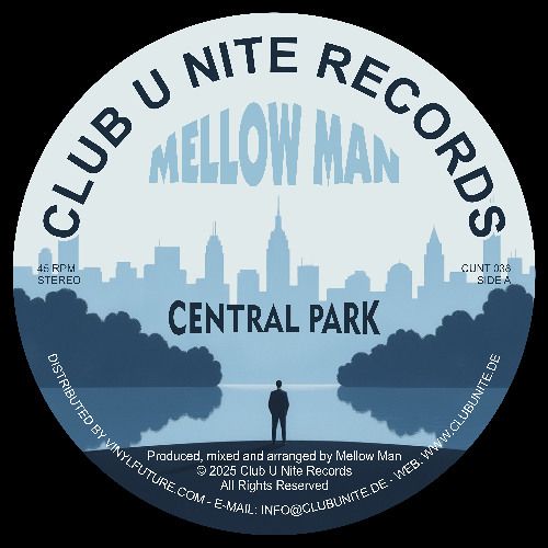 Mellow Man - Central Park | Club U Nite Records (CUNT 038) - main