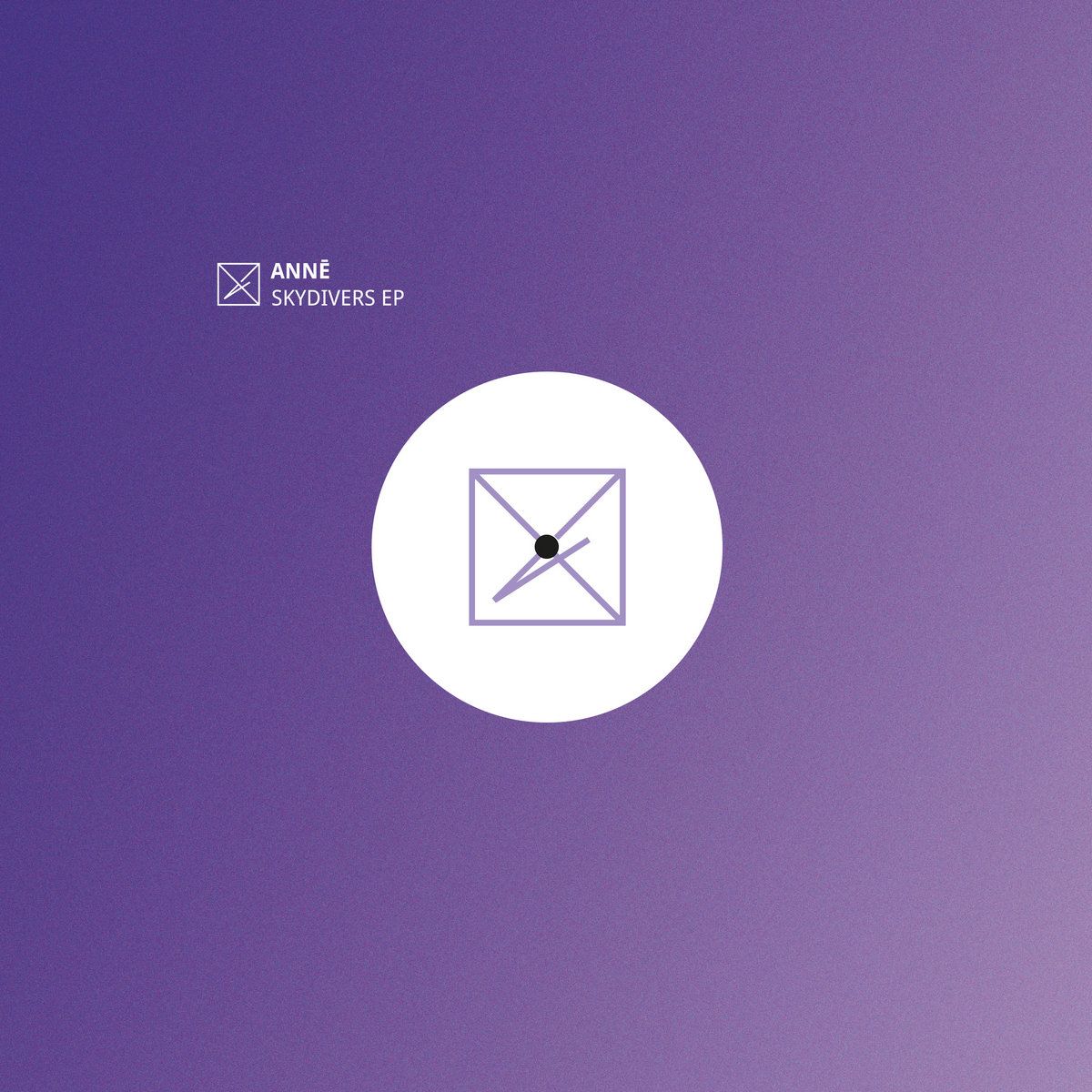 ANNĒ - Skydivers EP | Vault Records (VAULTREC009)