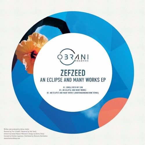 Zefzeed - An Eclipse And Many Works EP | Obrani Records (MEM-OBRANI001) - main