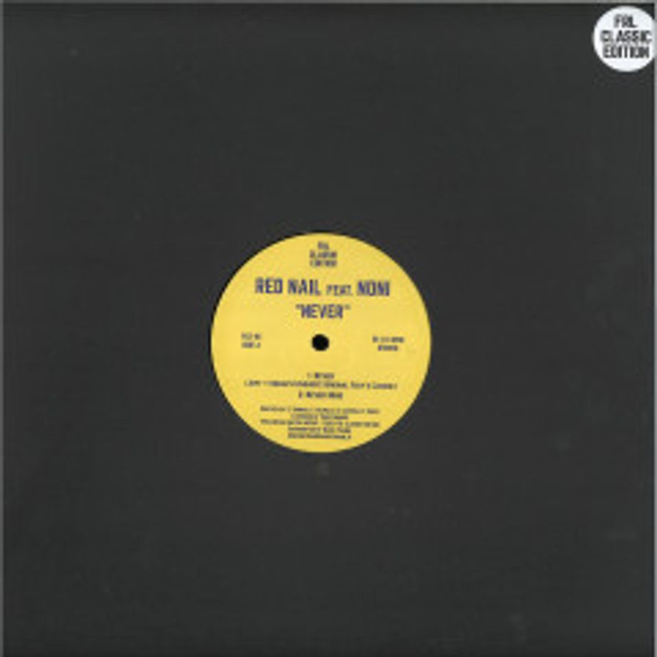Red Nail  &  Noni - Never | FRL Classic Edition ()