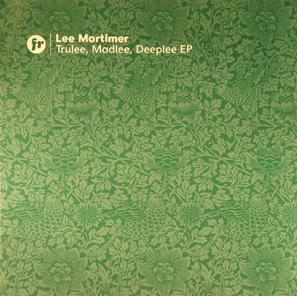 Trulee, Madlee, Deeplee EP