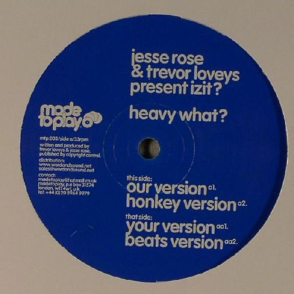 Heavy What?