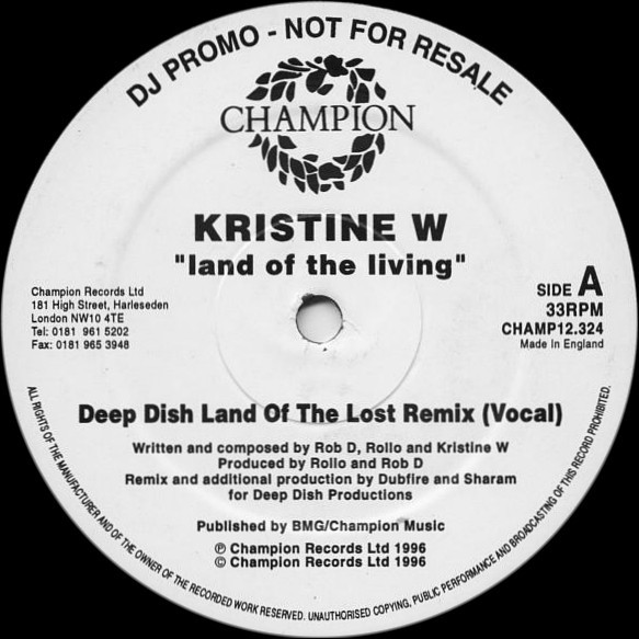 Land Of The Living (The Deep Dish Mixes)