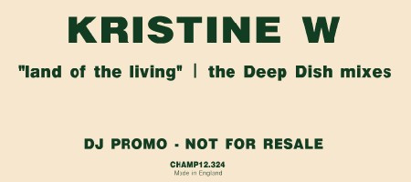 Land Of The Living (The Deep Dish Mixes)