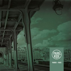 Various - Paris | Park & Ride Records (PAR005)