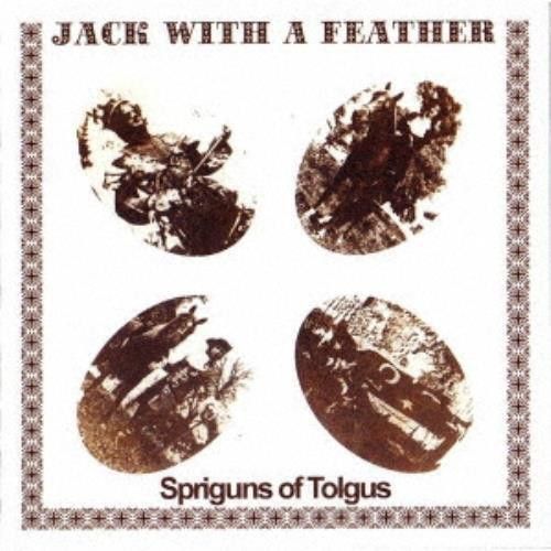 Spriguns Of Tolgus - Jack With A Feather | Guerssen (GUESS228)