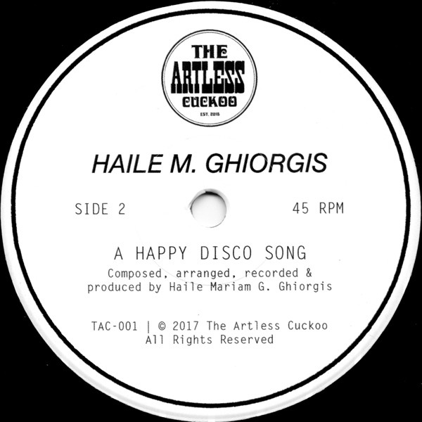 Haile M. Ghiorgis - Man Biye? / A Happy Disco Song | The Artless Cuckoo (TAC-001) - 4 Haile M. Ghiorgis - Man Biye? / A Happy Disco Song | The Artless Cuckoo (TAC-001) - 4