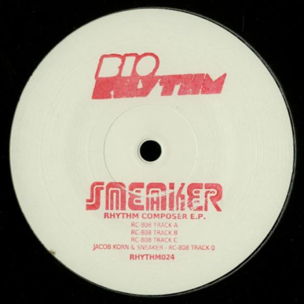 Sneaker - Rhythm Composer E.P. | Bio Rhythm (RHYTHM024)
