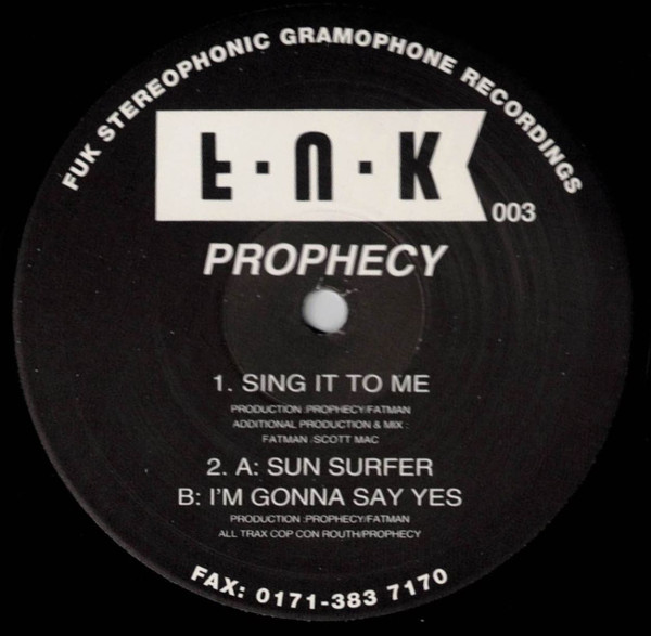 Prophecy - Sing It To Me | FUK Stereophonic Gramophone Recordings (FUK 003) - 3 Prophecy - Sing It To Me | FUK Stereophonic Gramophone Recordings (FUK 003) - 3