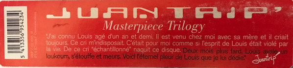 Juantrip' - Masterpiece Trilogy | F Communications (F 005) - 4 Juantrip' - Masterpiece Trilogy | F Communications (F 005) - 4