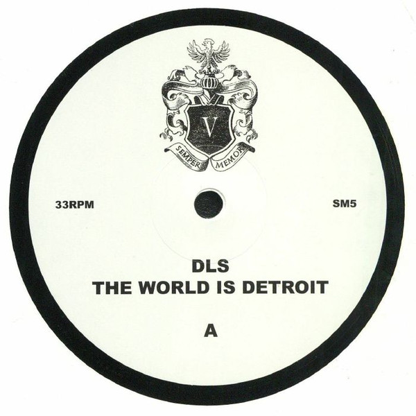 DLS - The World Is Detroit | Semper Memor (SM5)