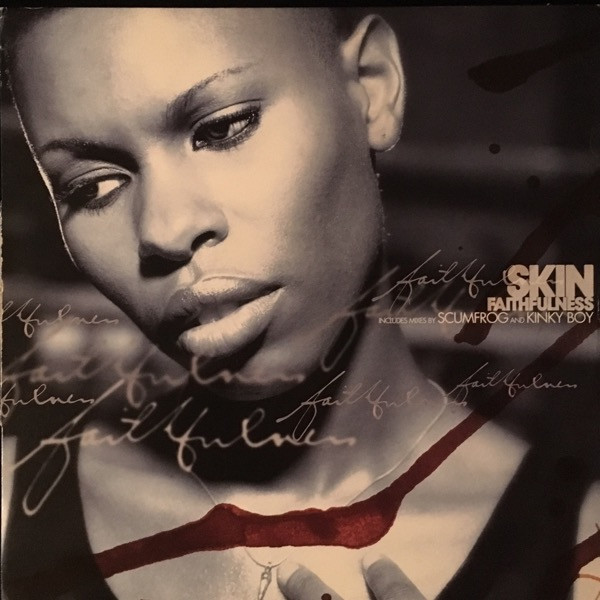Skin - Faithfulness | EMI (12EM 624)
