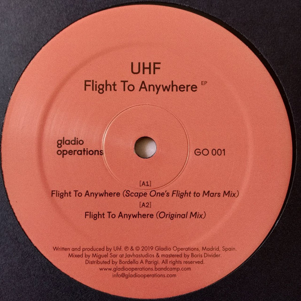 UHF - Flight To Anywhere | Gladio Operations (GO 001) UHF - Flight To Anywhere | Gladio Operations (GO 001)