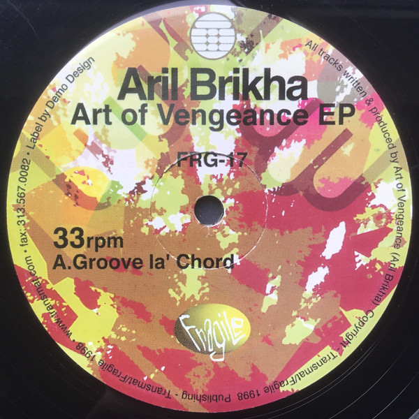 Aril Brikha - Art Of Vengeance EP | Fragile Records (FRG-17) - main Aril Brikha - Art Of Vengeance EP | Fragile Records (FRG-17) - main