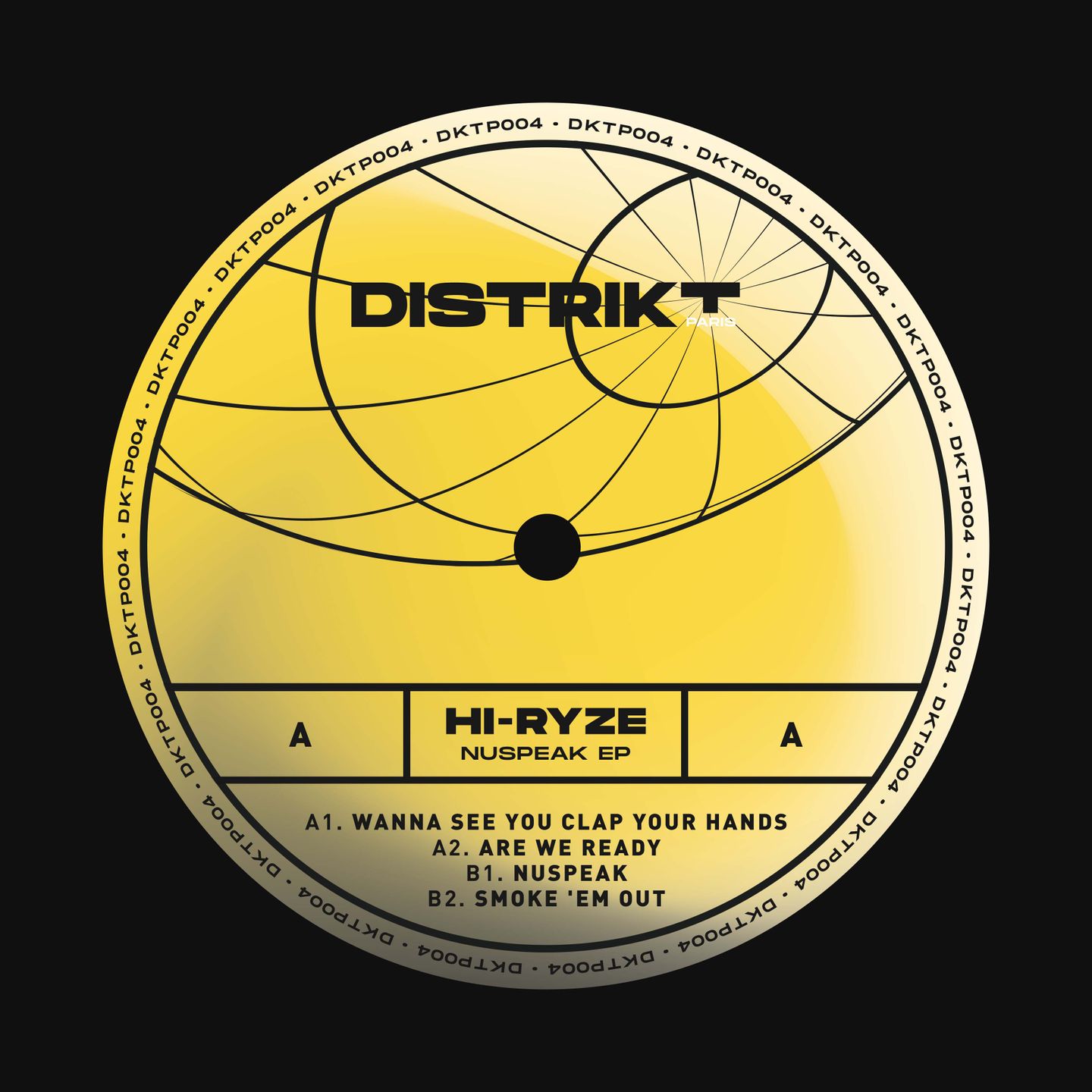 Hi-Ryze - Nuspeak | Distrikt Paris (DKTP004)