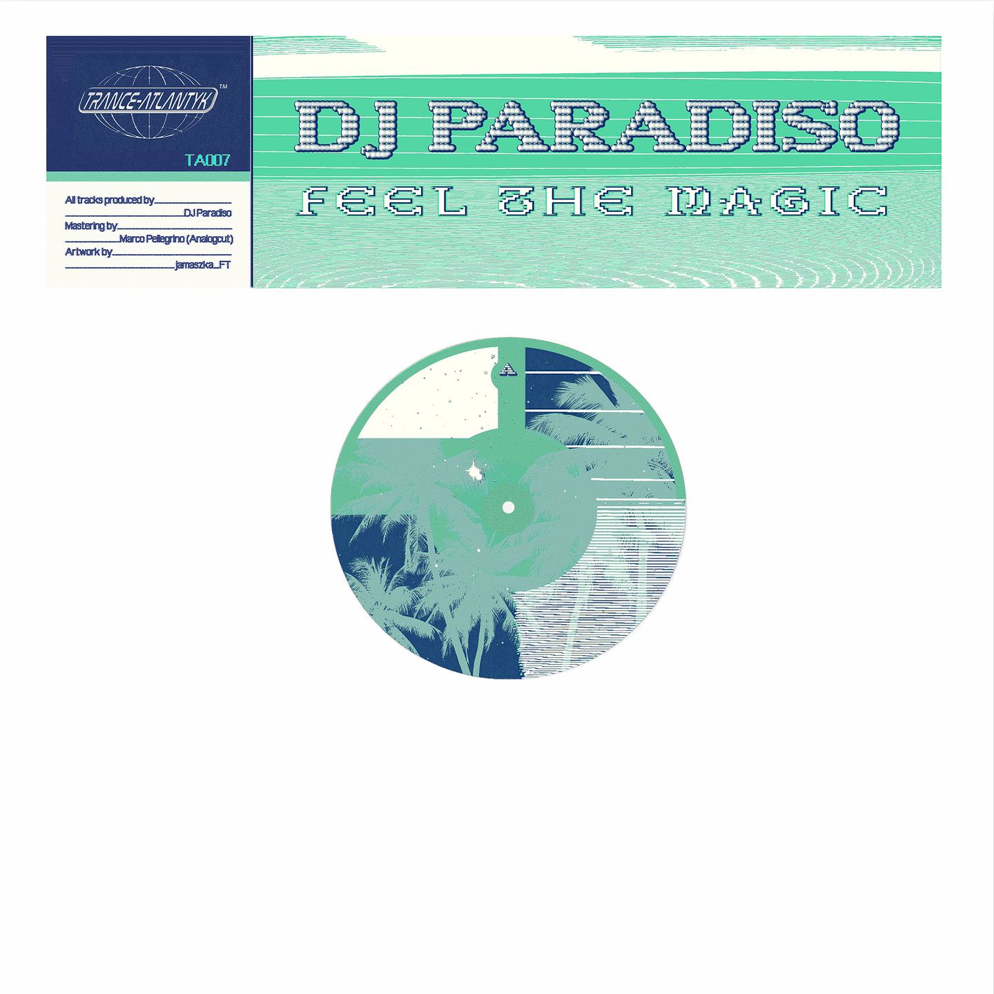 DJ Paradiso - Feel The Magic EP | Trance Atlantyk (TA007)