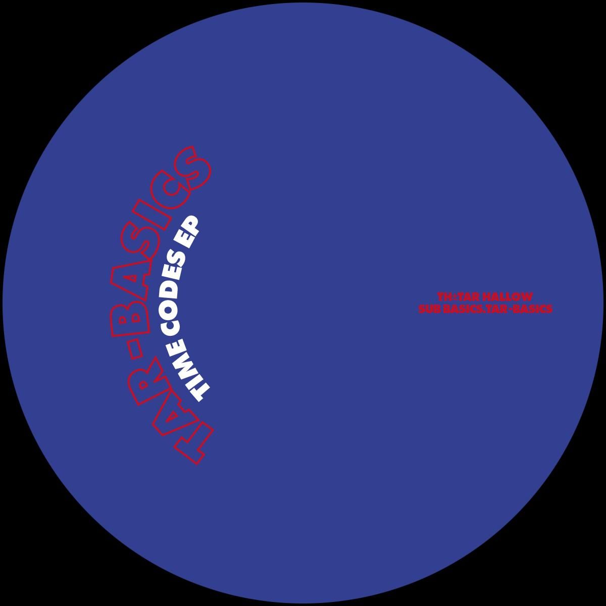 Sub Basics - Time Codes EP | TH Tar Hallow (TAR-BASICS001) - 2