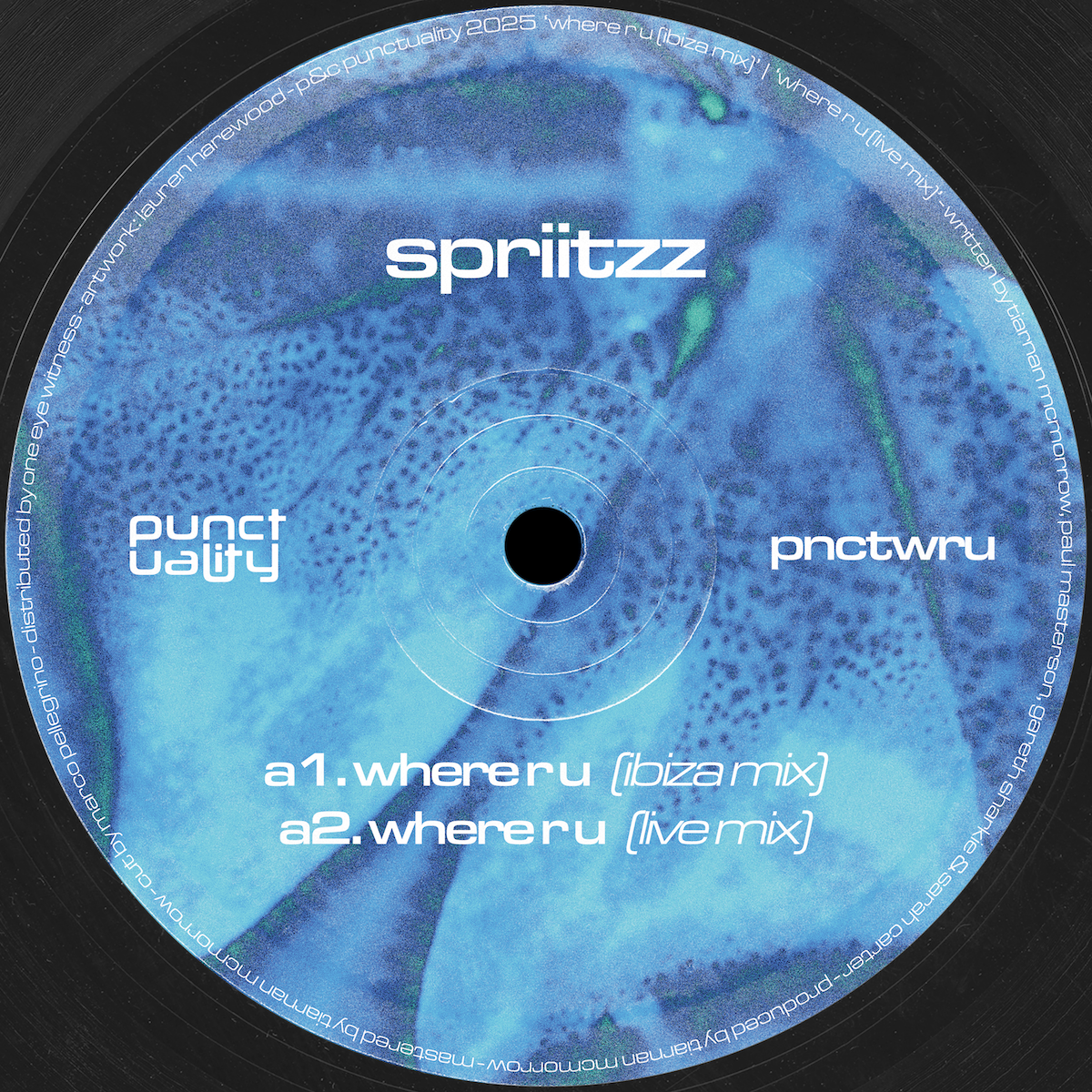 Spriitzz - Where R U / Sunscreen | Punctuality (PNCTWRU)
