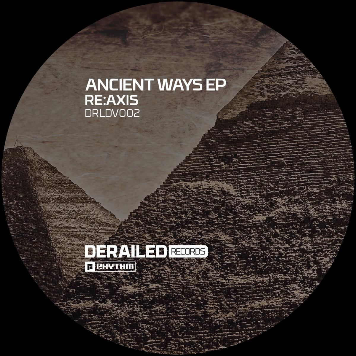 Re:Axis - Ancient Ways EP | Planet Rhythm Records (DRLDV002)